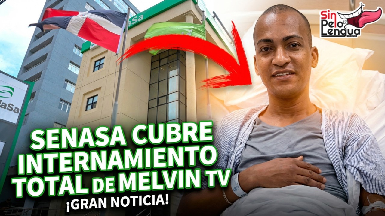MELVIN TV  HACE LIO A SENASA  Y CUBRE INTERNAMIENTO TOTAL | Plaza De La Salud | #sinpeloenlalengua
