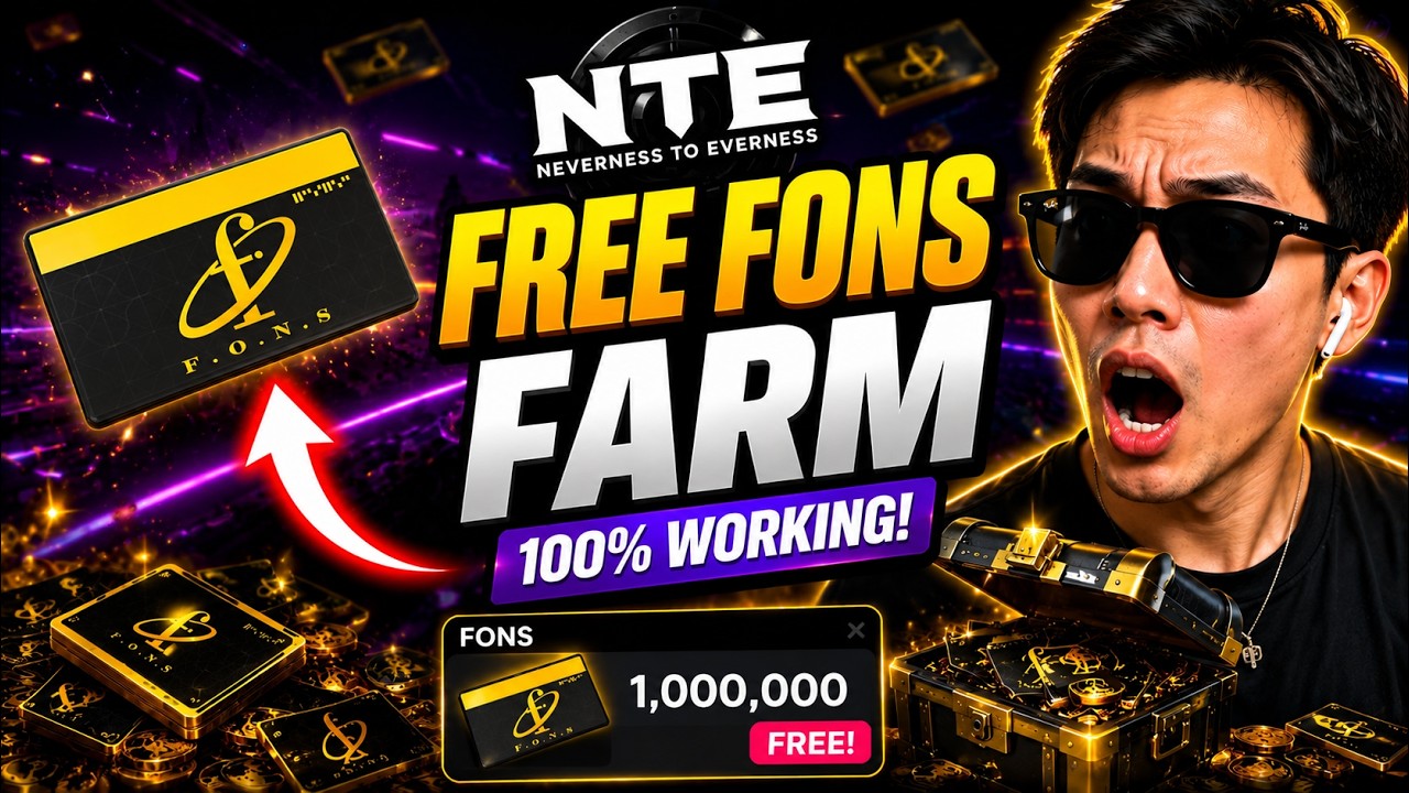 NTE Fons Farm (FASTEST & EASIEST WAY) | ULTIMATE GUIDE | How To Farm NTE Fons | NTE Farm Fons