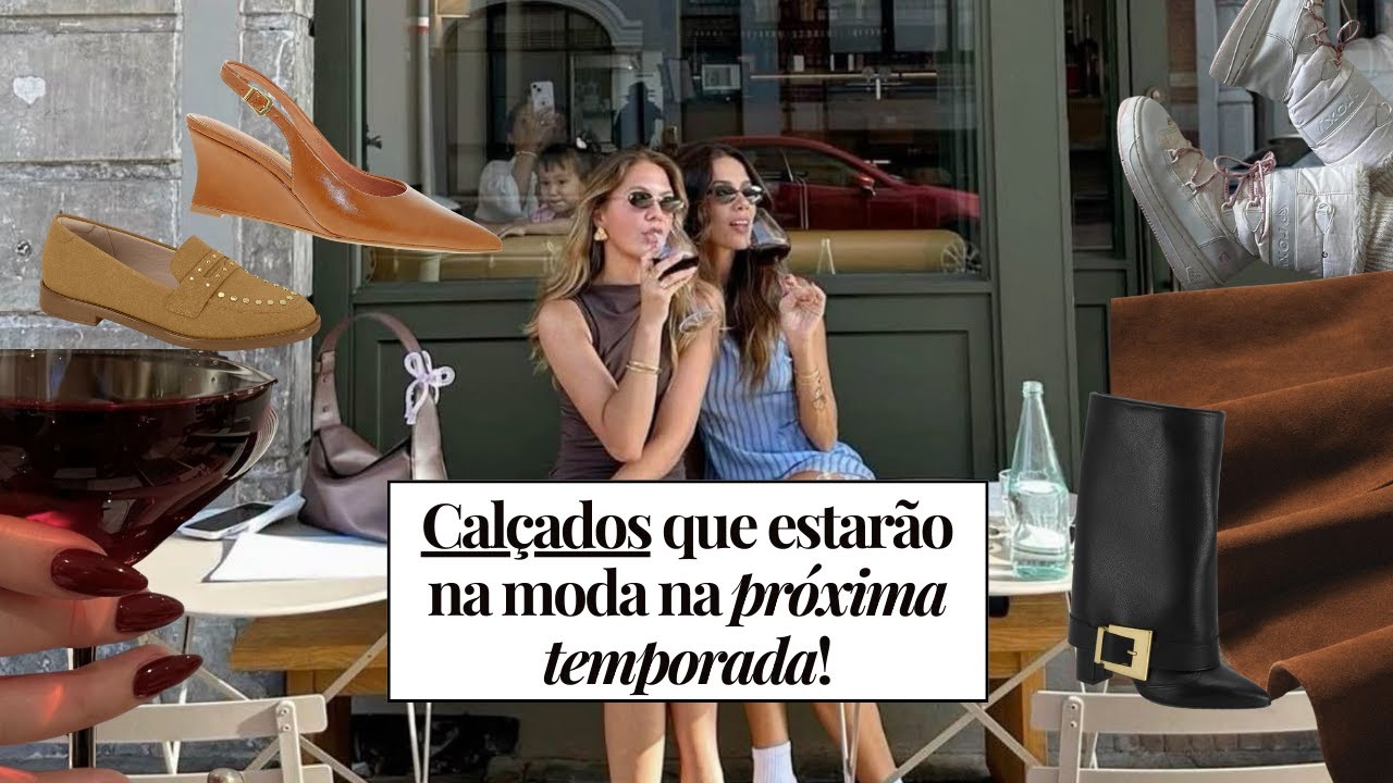 Tendências em calçados para a próxima temporada