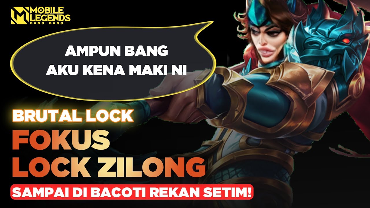 Brutal Lock! Lock Zilong Sampai Di Maki Rekan Setim!
