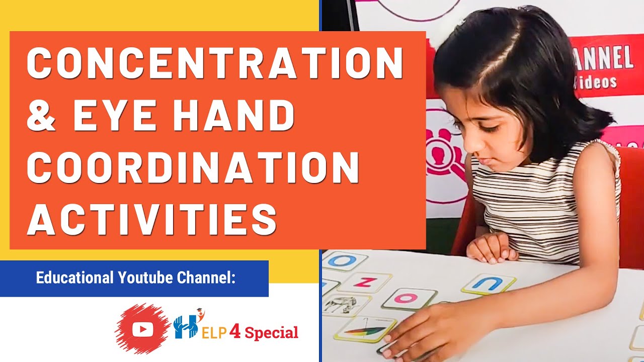 Concentration Eye Hand Coordination & Problem Solving Activities | Help 4 Special