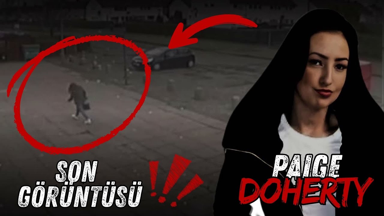 Kameraya Girdi… Ama Çıkış Görüntüsü Yok | Paige Doherty Cinayeti