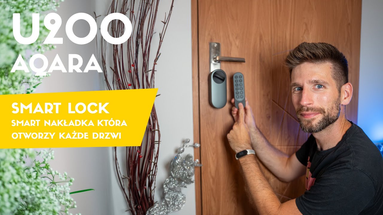 Aqara Smart Lock U200 - smart zamek / nakładka - pełny test
