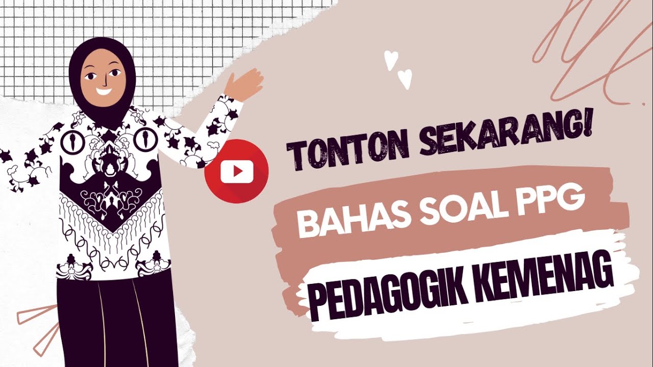 JANGAN LEWATKAN BAHAS PRETES PPG KEMENAG 2023