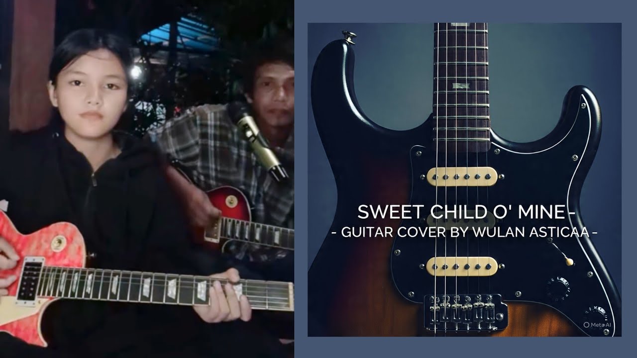 🔴 SWEET CHILD O' MINE - GUN 'N ROSES COVER GITAR BY WULAN ASTICAA
