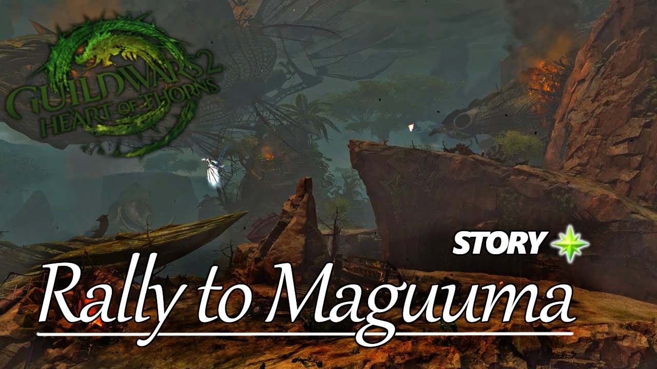Guild Wars 2 - Rally to Maguuma - Finish Story to Enter Heart of Maguuma Region