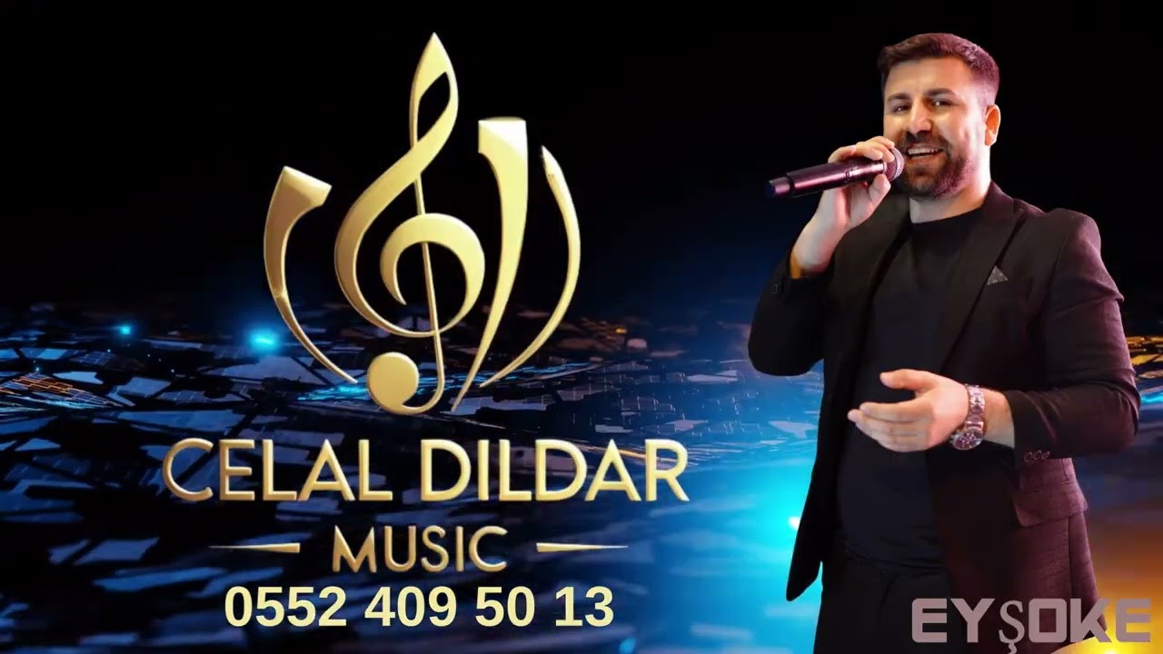 CELAL DILDAR EYŞOKE BOMBA UZUN VERSYON