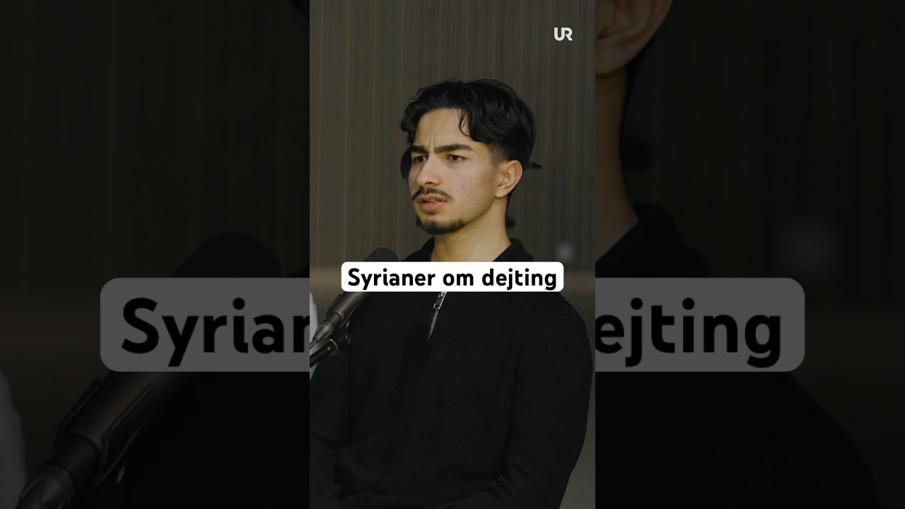Syrianer om dejting! | Vad &auml;r grejen med syrianer fr&aring;n S&ouml;dert&auml;lje? Finns d&auml;r poddar finns!