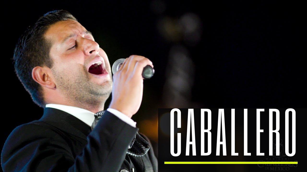 Mariachi Caballeros de México | Caballero
