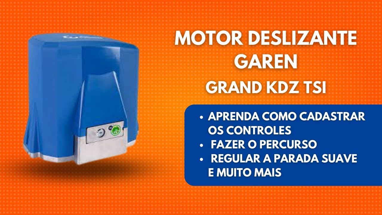 Motor Deslizante Garen Grand KDZ TSI - Um canhão com força e velocidade pra aprender mais sobre....