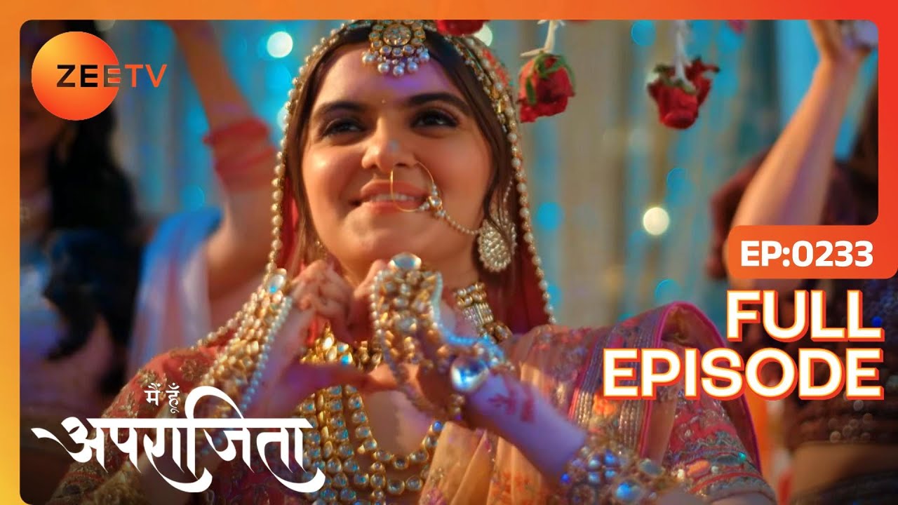 Disha की Dress फटी | Main Hoon Aparajita | Full Ep 233 | Zee TV | 23 May 2023