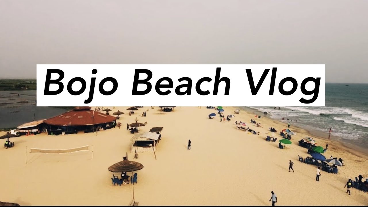 BOJO BEACH ACCRA GHANA // ADOASI'S VLOG