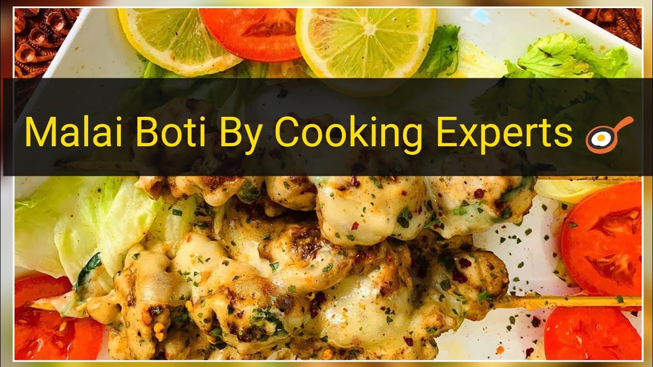 Malai Boti By Restaurant Cooking Experts 🍳