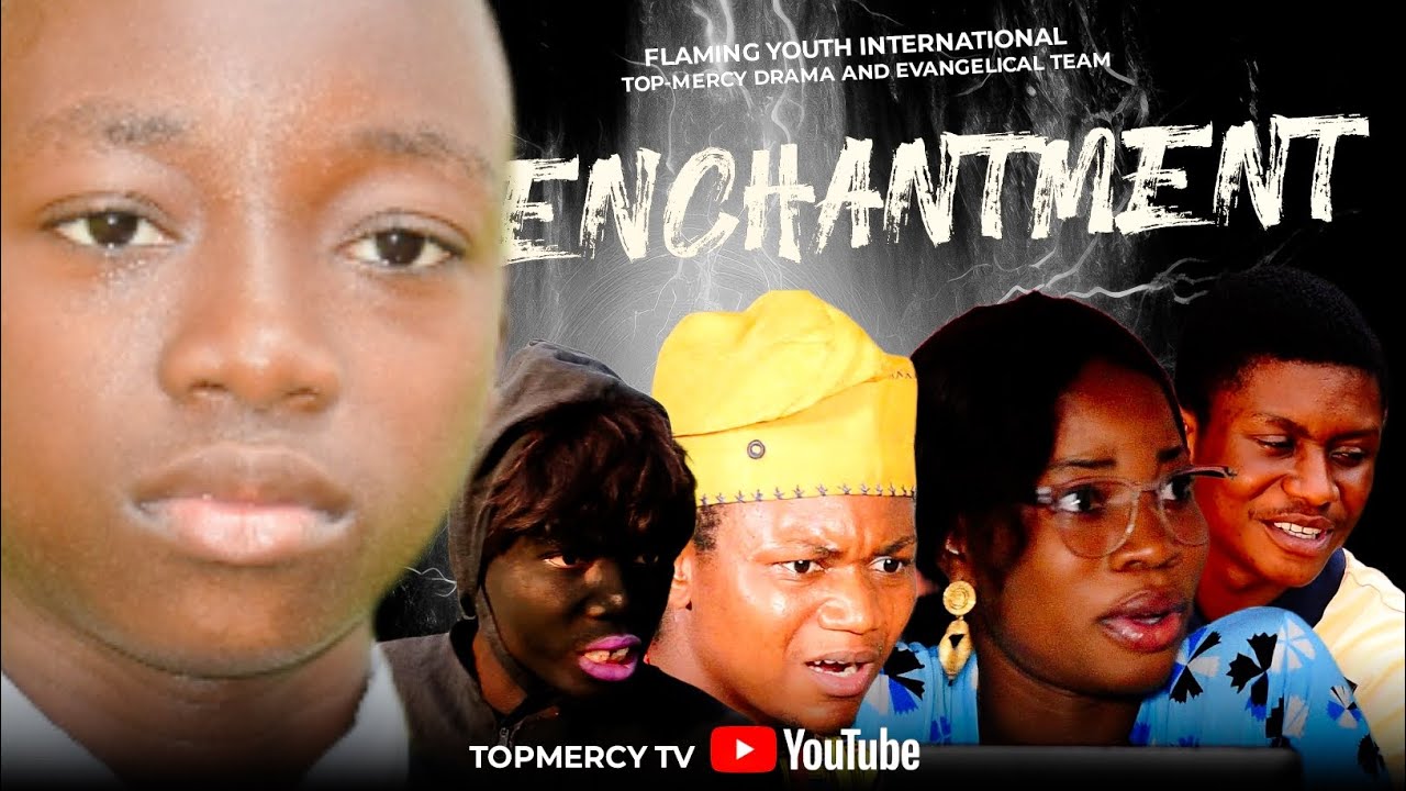 ENCHANTMENT MOVIE || Latest Gospel Movie 2024 || Written and Directed by Tolulope Reeves Okediji
