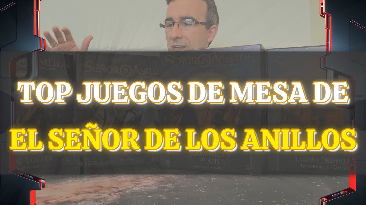 Los Mejores Juegos de Mesa de EL SEÑOR DE LOS ANILLOS