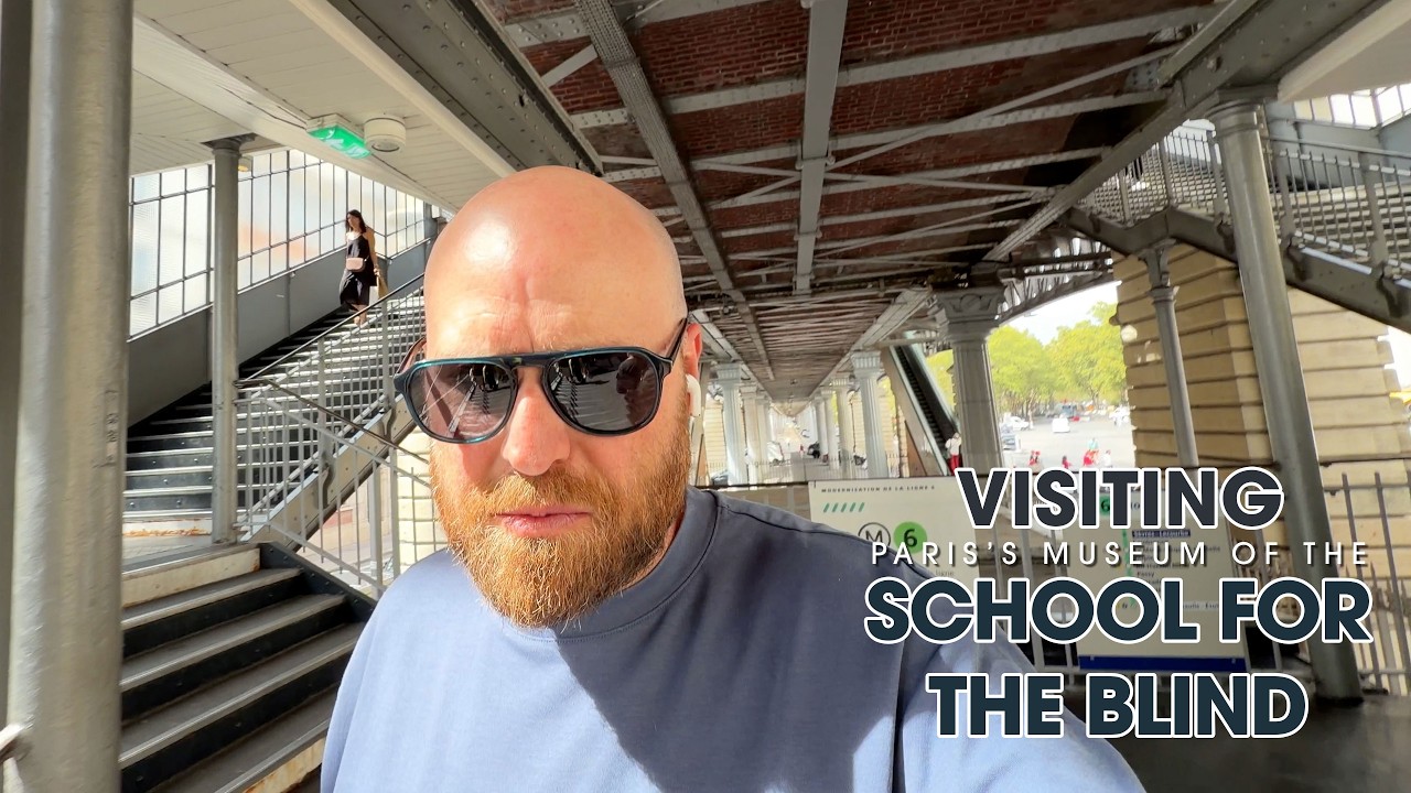 Thoughts on Dolly & Teaching the Blind in Paris