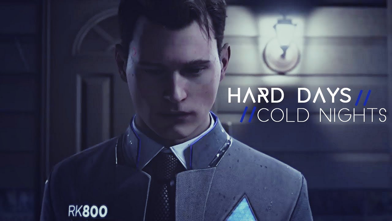 connor rk800 [detroit: become human] | hard days, cold nights