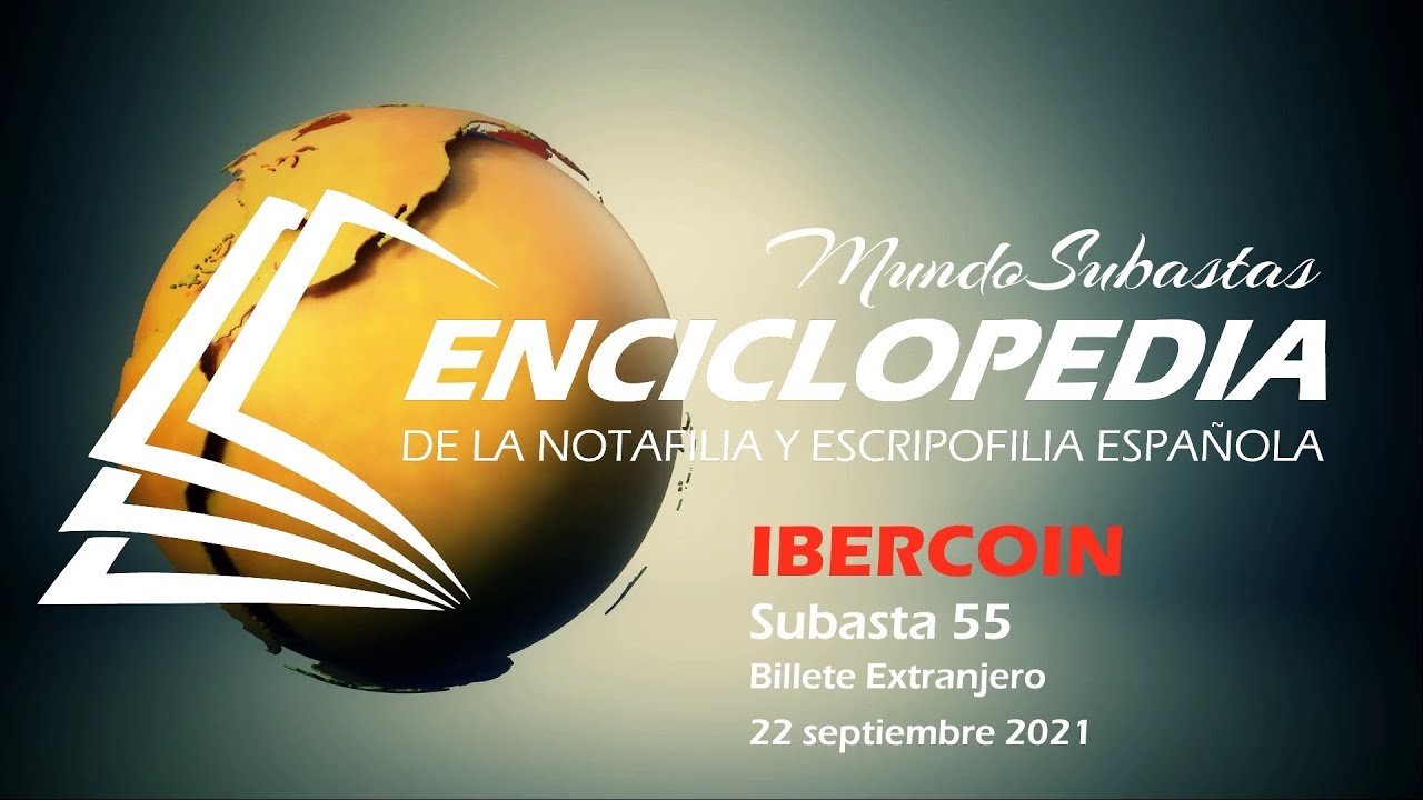 Mundo Subastas - Ibercoin - 55 - Billete Extranjero