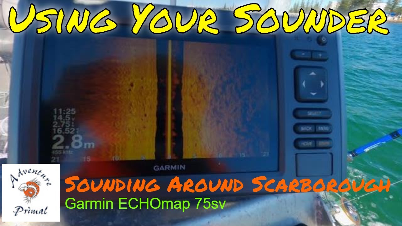 Using Your Sounder - Sounding Around Scarborough QLD