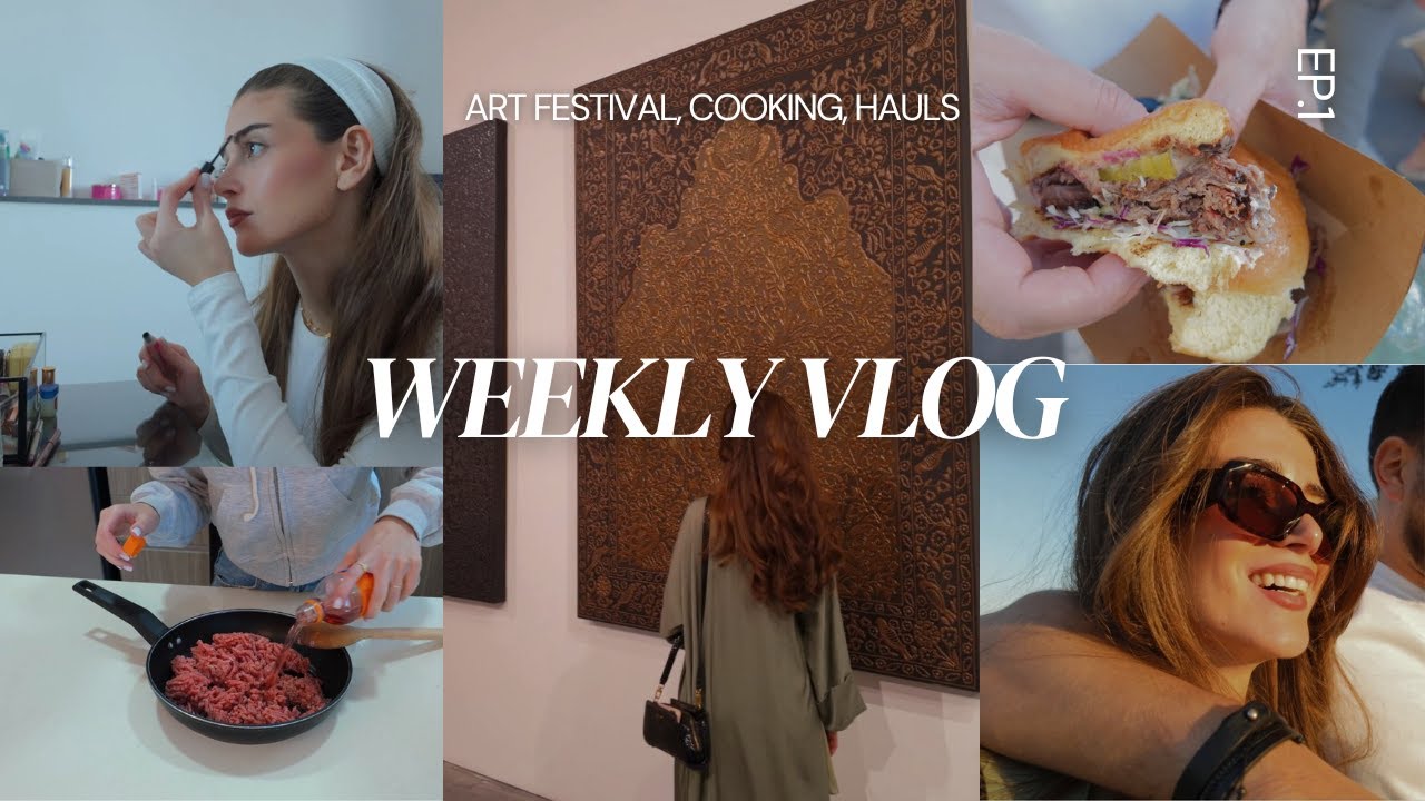 WEEKLY VLOG EP.1 (Cooking, living in Dubai, hauls, Al Quoz Art Festival) فلوق الأسبوع - دبي