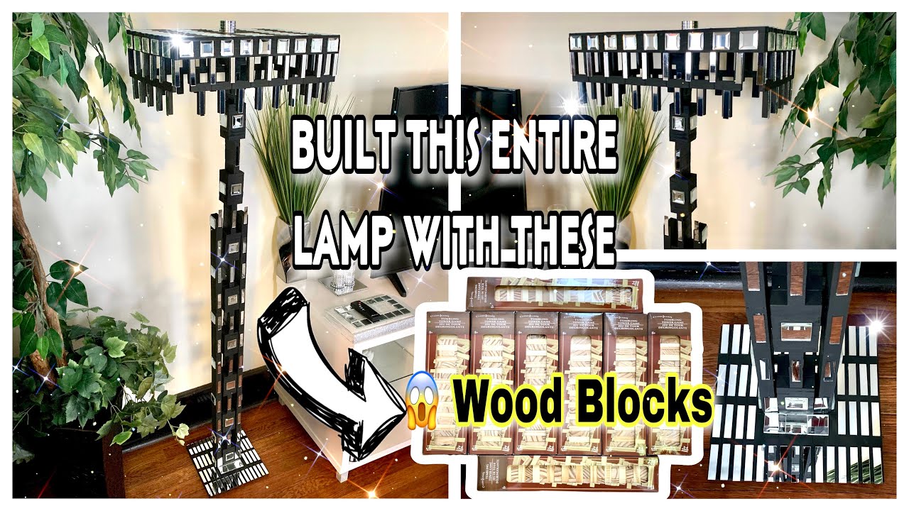 UNBELIEVABLE Floor Lamp Creation 2022 || Dollar Tree DIY || Wood Block Crafts