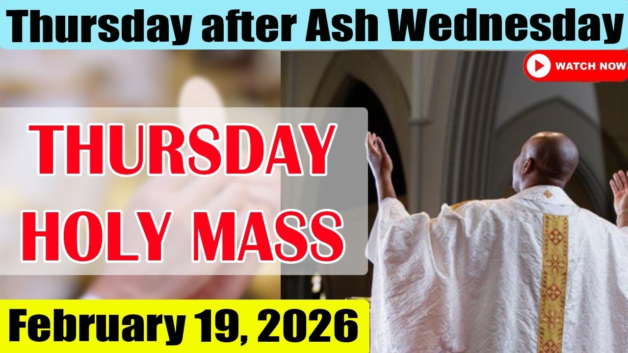 Catholic Mass Today | Daily TV Mass, Thursday February 19, 2026