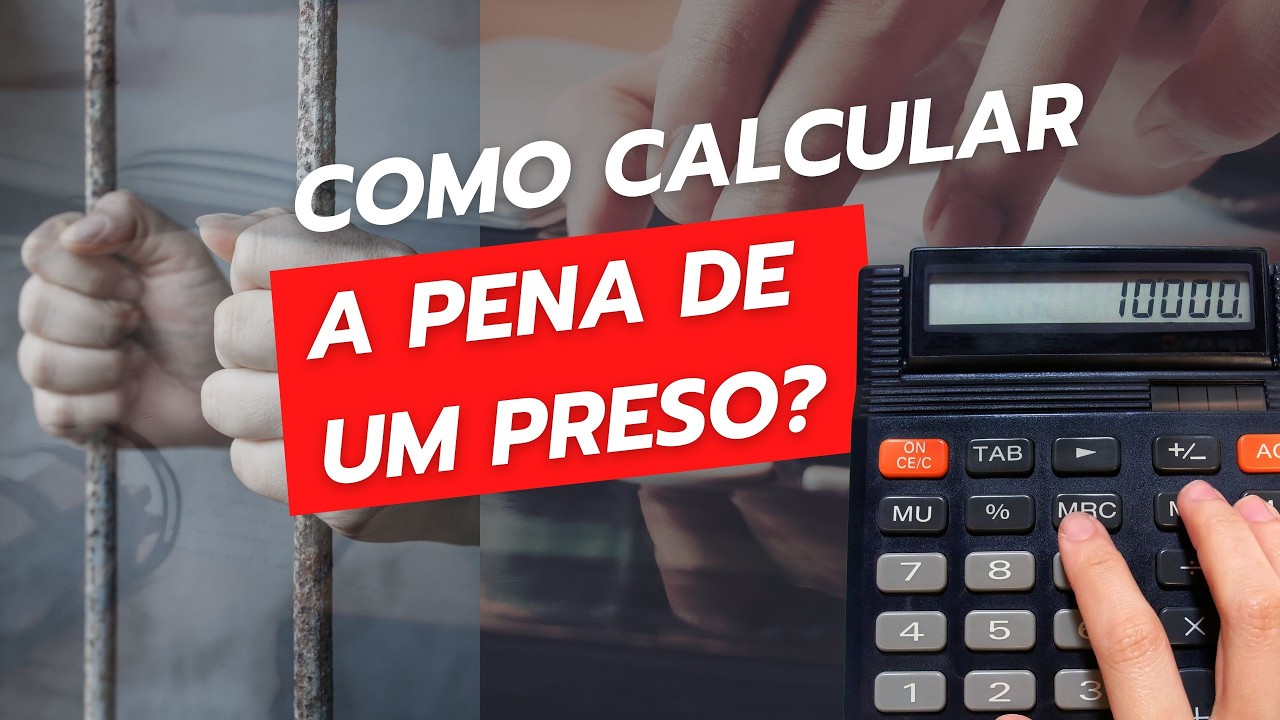 Como calcular a pena de um preso?