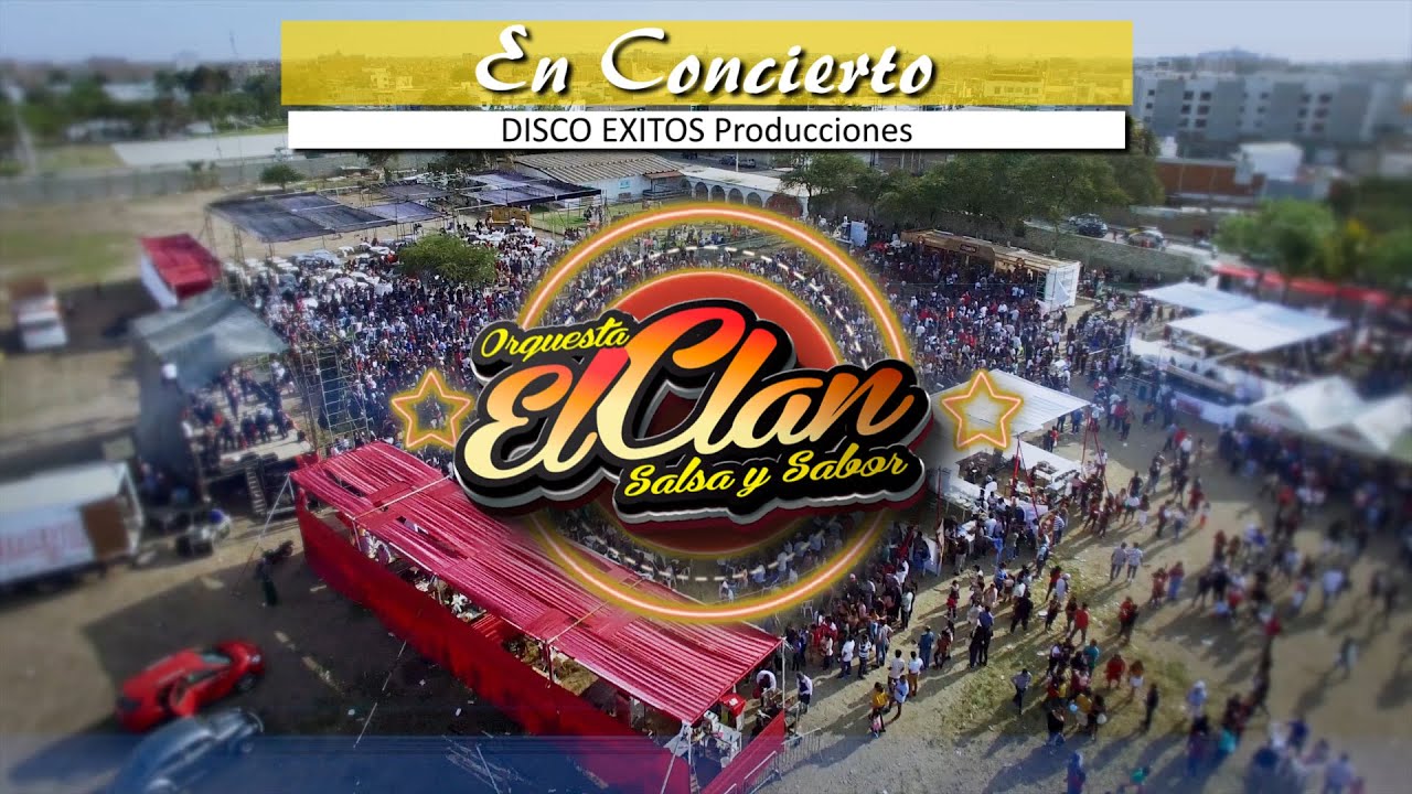 ME SOBRAN LAS PALABRAS - ORQUESTA EL CLAN / SALSA Y SABOR  ( EN CONCIERTO )