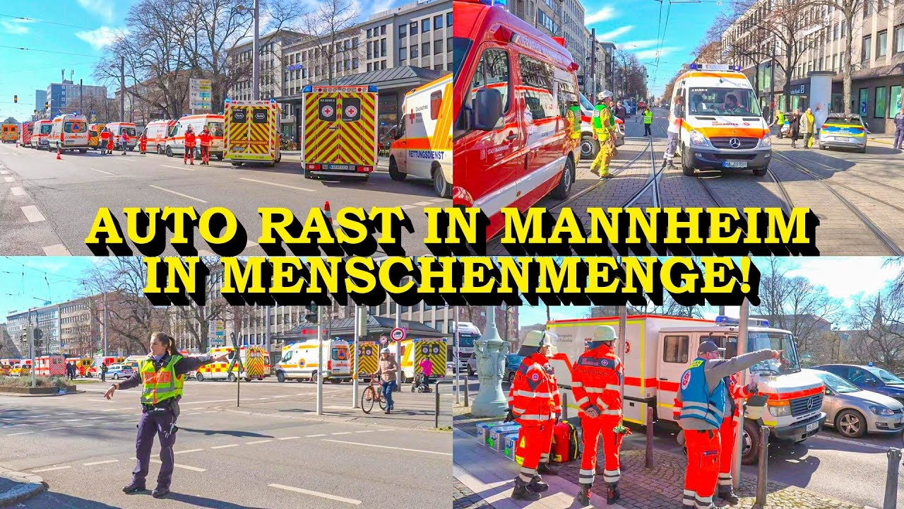 +++ EIL +++ AUTO RAST IN MANNHEIM IN MENSCHENMENGE | MINDESTENS 2 TOTE & 10 VERLETZTE | GROSSALARM