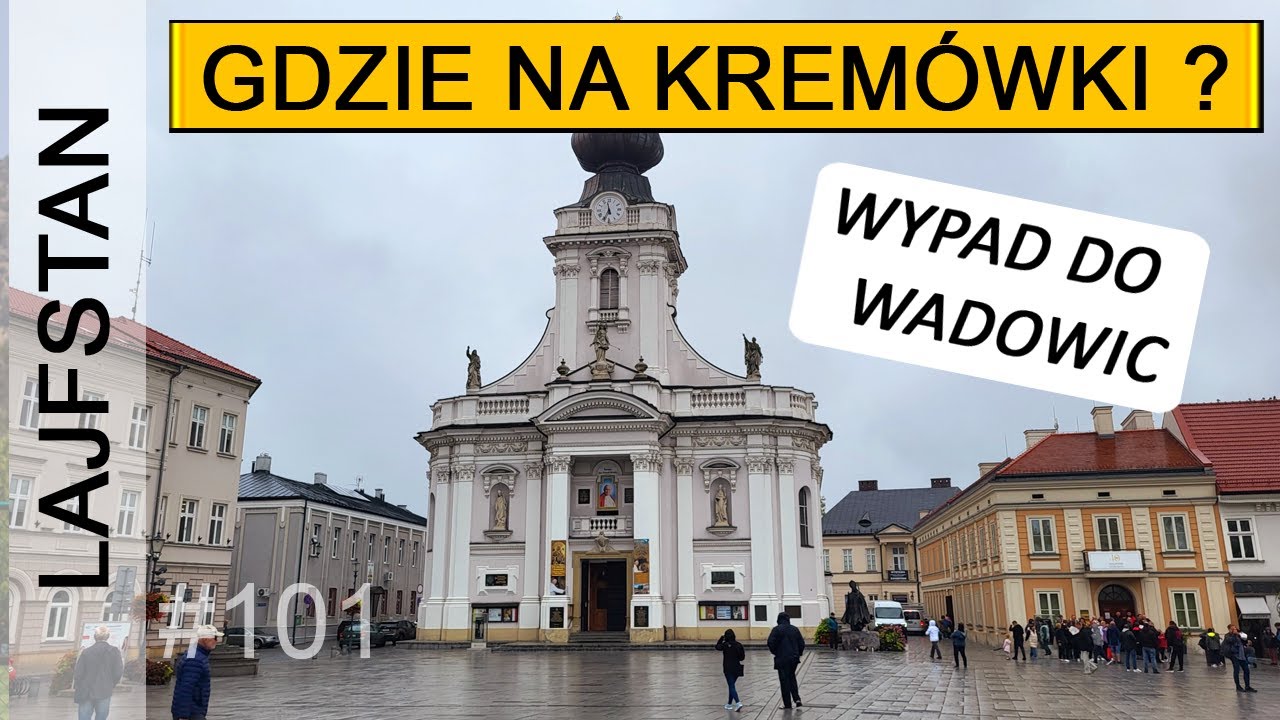 Gdzie są tanie krem&oacute;wki ? Wadowice - szybka wycieczka