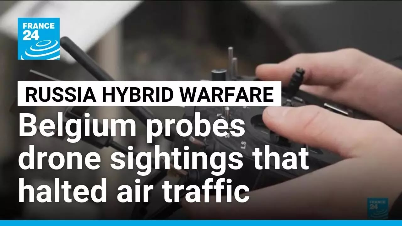 Belgium probes drone sightings after flights halted overnight &bull; FRANCE 24 English