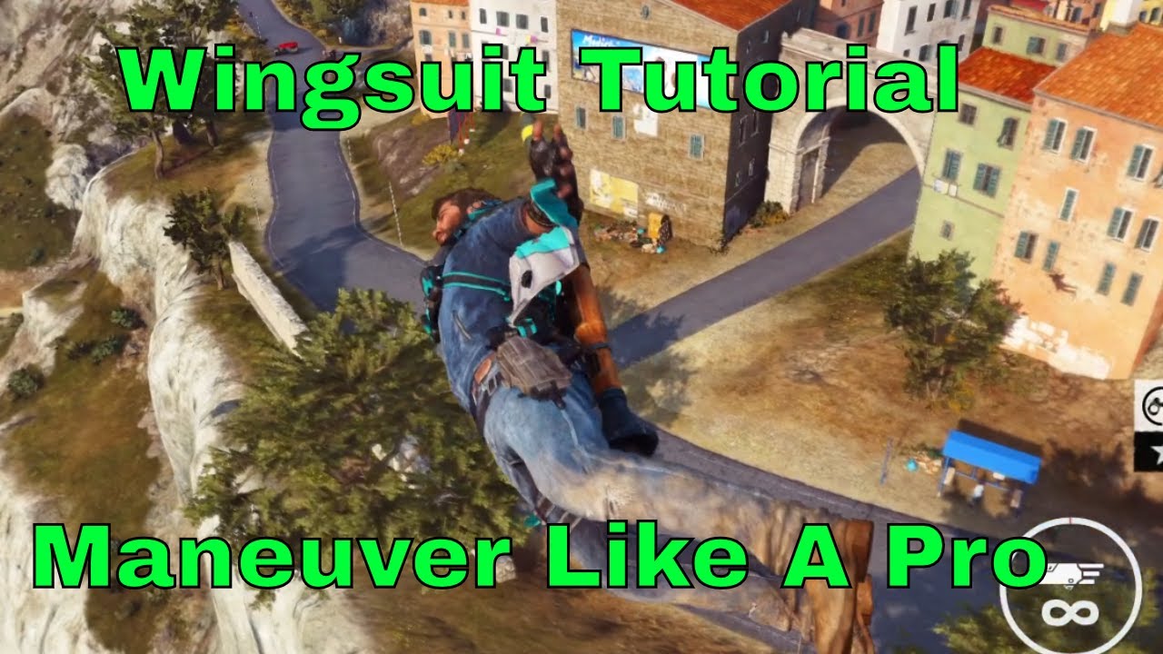 Just Cause 3 - Use The Bavarium Wingsuit Like A Pro Tutorial