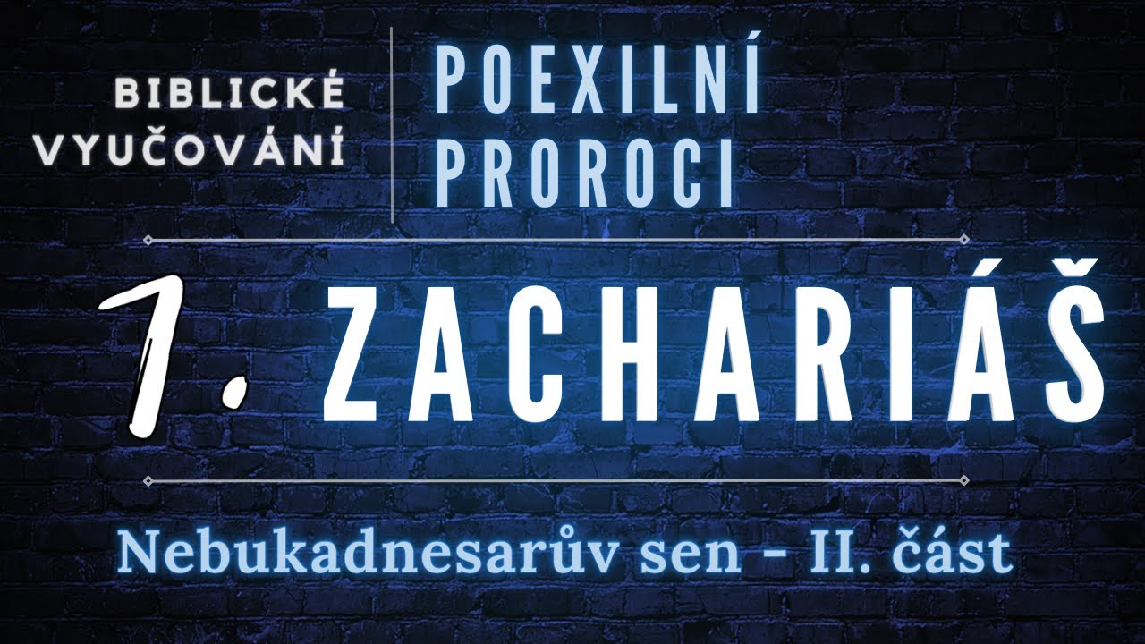 Prorok Zachariáš # 7 | Ludvík Tvrdý