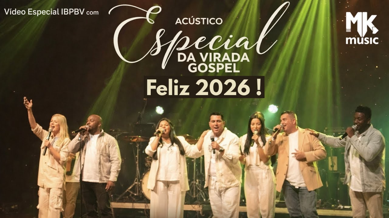 Vídeo Especial IBPBV - Virada Gospel Acústico @mkmusic
