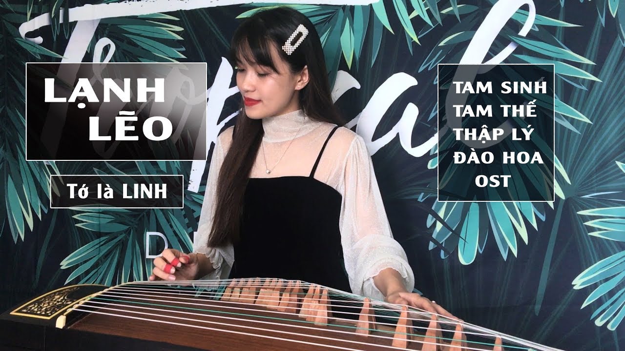 LẠNH LẼO (涼涼 ) - Đàn Tranh | Đàn Tranh Thảo Linh | Guzheng Cover