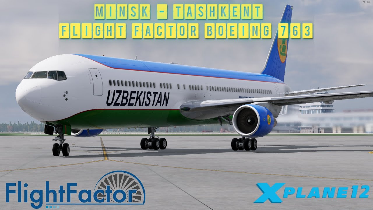 X-Plane 12.2.0 | Minsk - Tashkent | FlightFactor Boeing 767-300ER | Map Enhancement | Vatsim| PART 2