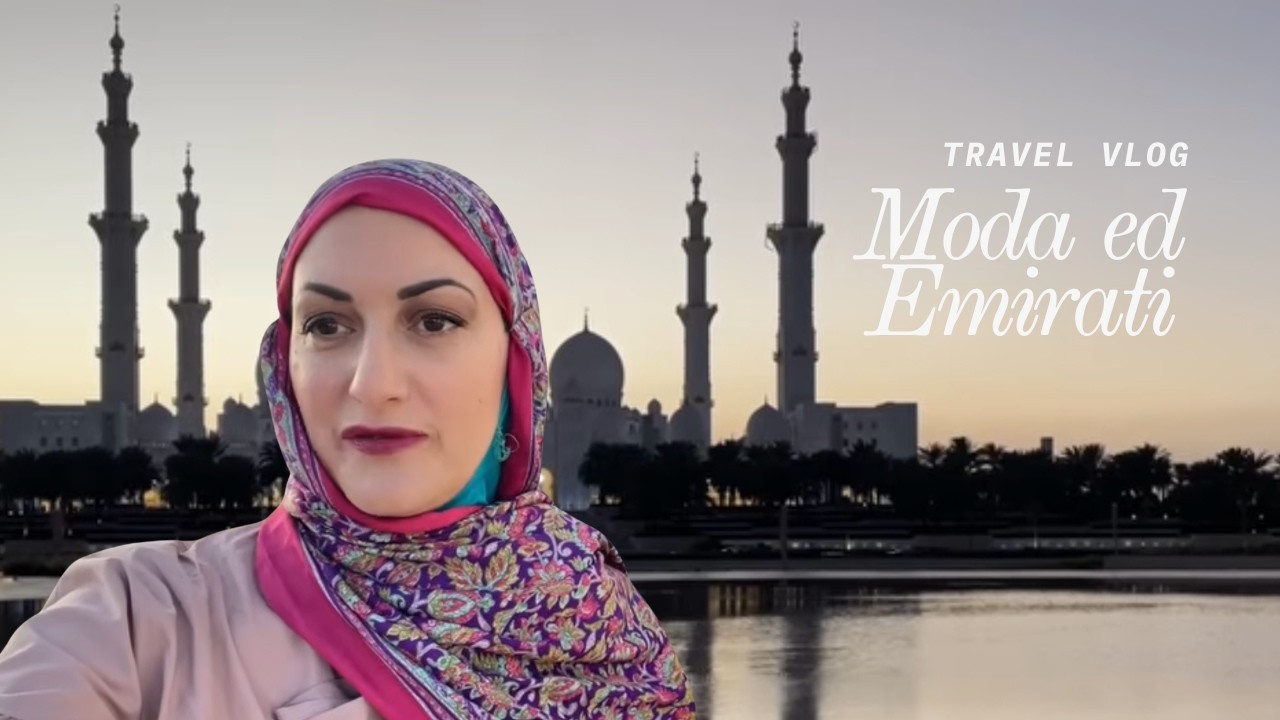 DUBAI E ABU DHABI: OUTFIT, SHOPPING E SCELTE DI STILE