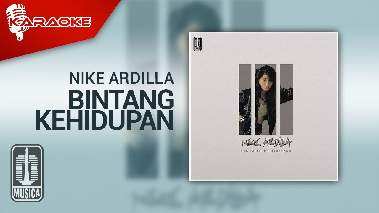 Nike Ardilla - Bintang Kehidupan (Official Karaoke Video) - No Vocal