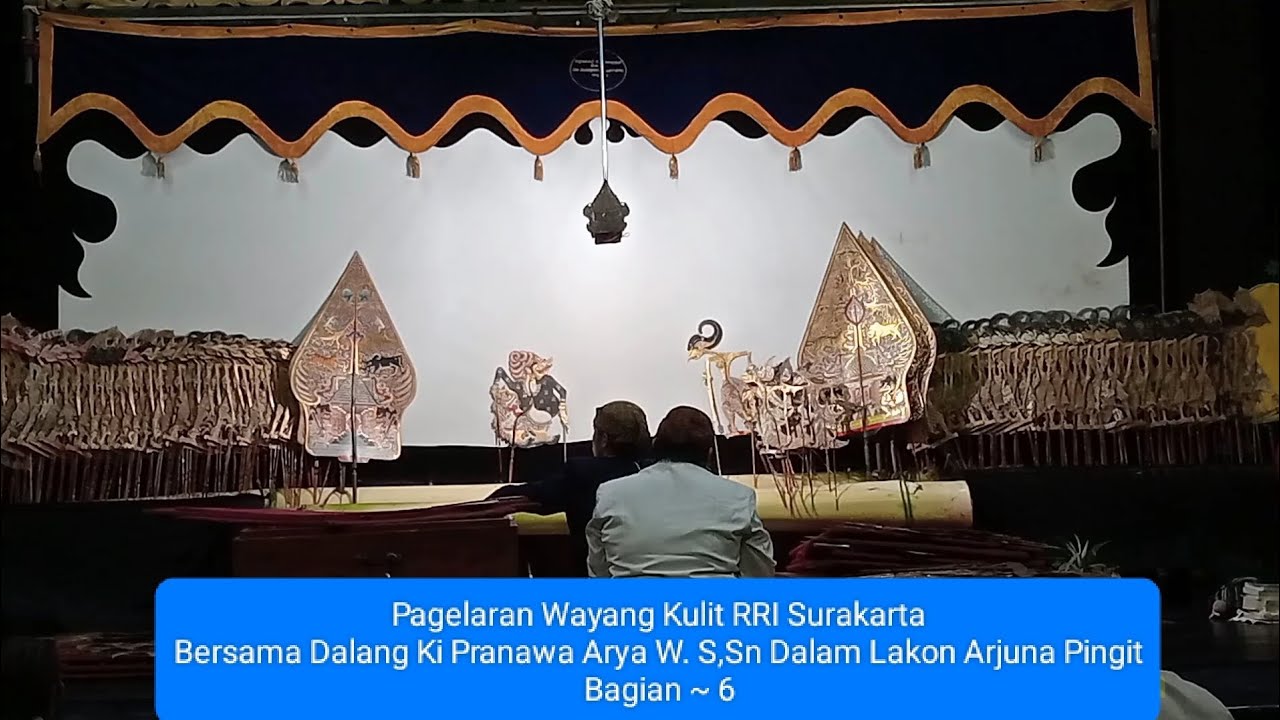 Wayang Kulit RRI Solo Surakarta Dengan Dalang Ki Pranawa Aryo Dalam Lakon Arjuno Pingit Bagian - 6