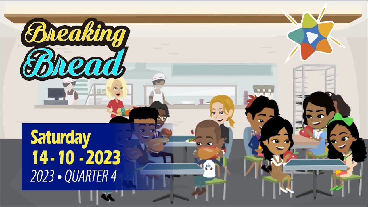 🔵Adventist Mission Children's Stories ► October 14, 2023► 🇺🇸 ◄ Breaking Bread