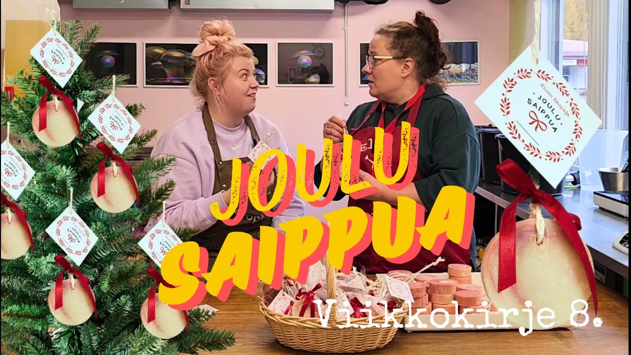 Viikkokirje 8: JOULU ja Joulusaippua.