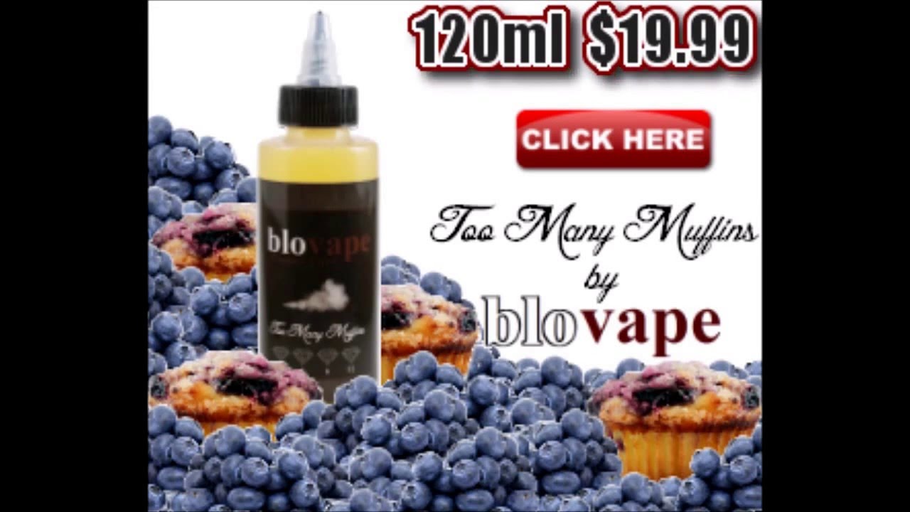 BloVape Affordable Premium E-Liquid Too Many Muffins 120ml ONLY $19.99 | Best Cheap E-Juice | Vape