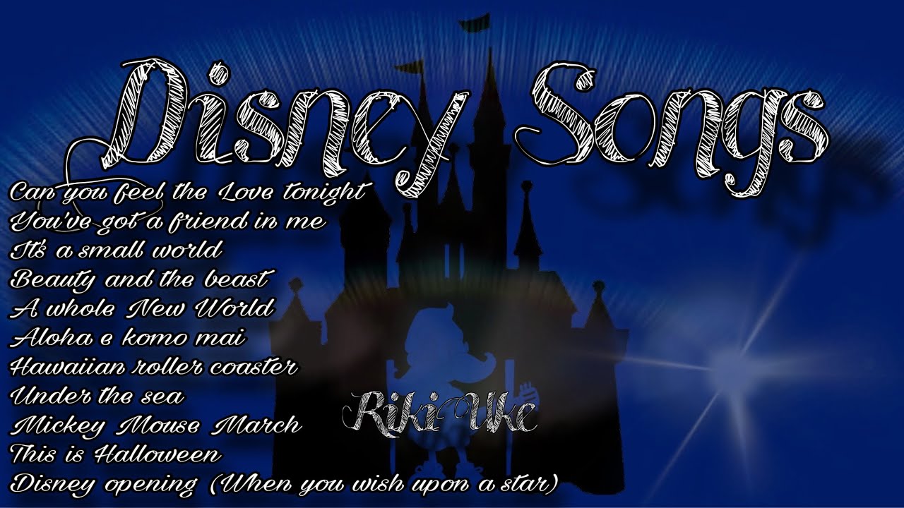 Ukulele instrumental Disney songs