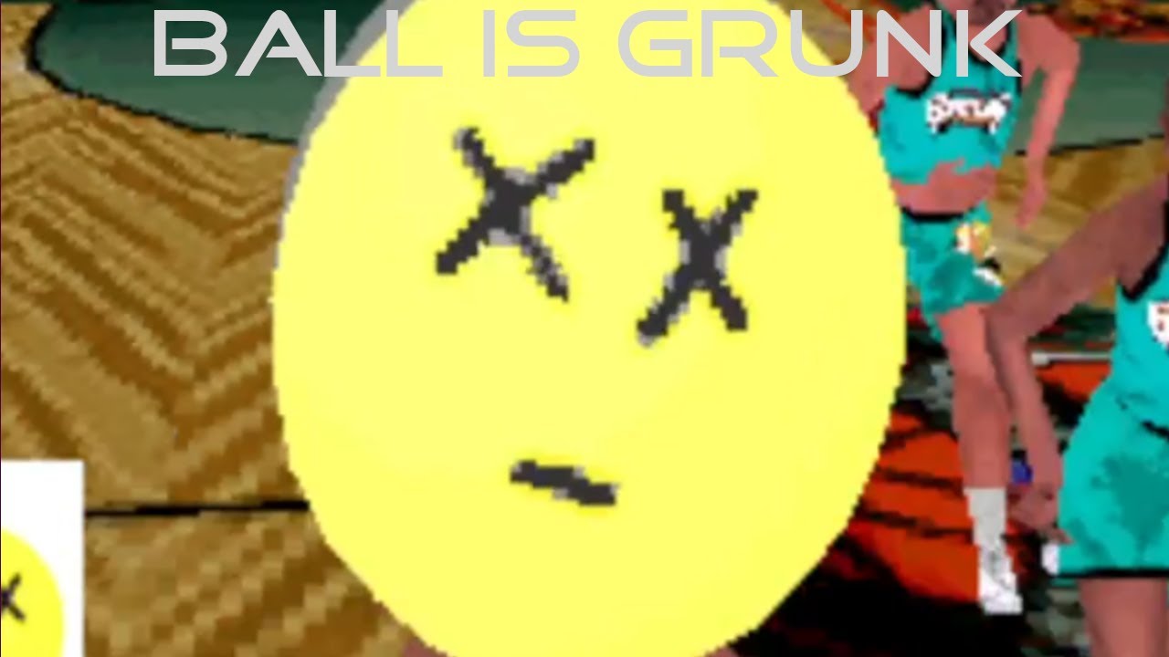 Ball Is Grunk - NBA Jam Extreme