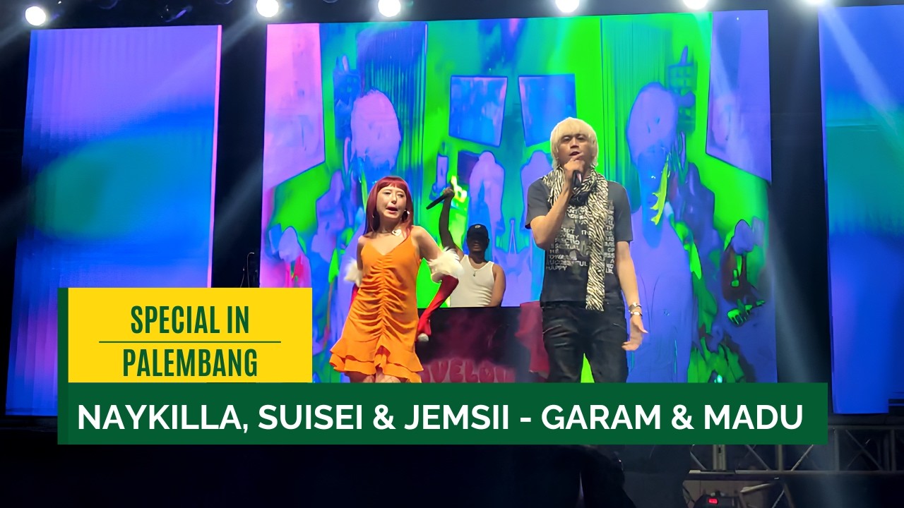 Naykilla, Suisei & Jemsii - Garam & Madu (Sakit Dadaku) Live at Favelov Fest 2026