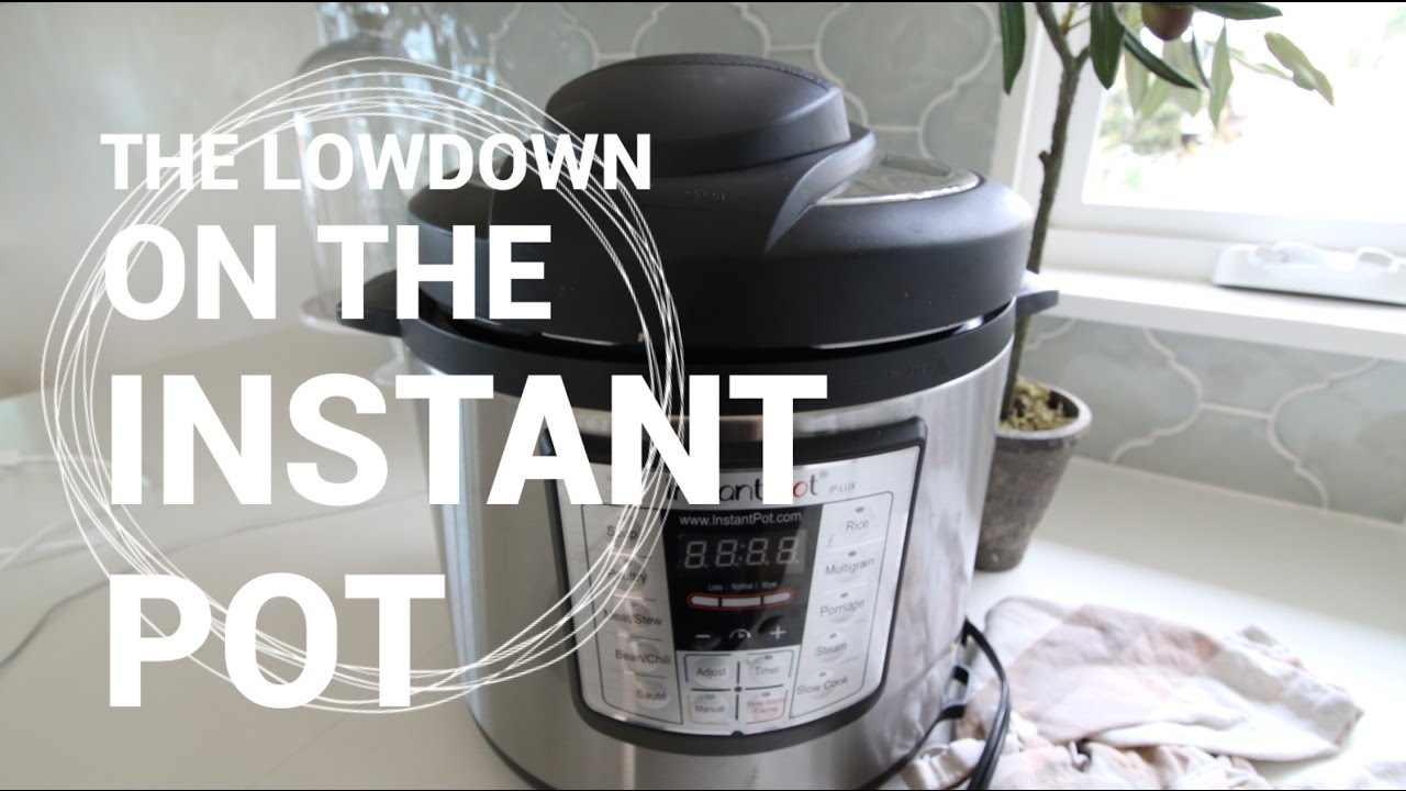 FULL REVIEW ON THE INSTANT POT // IS IT WORTH IT?