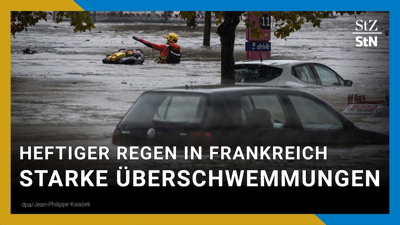 Frankreich: Überschwemmungen nach Starkregen | Höchste Warnstufe in mehreren Landesteilen