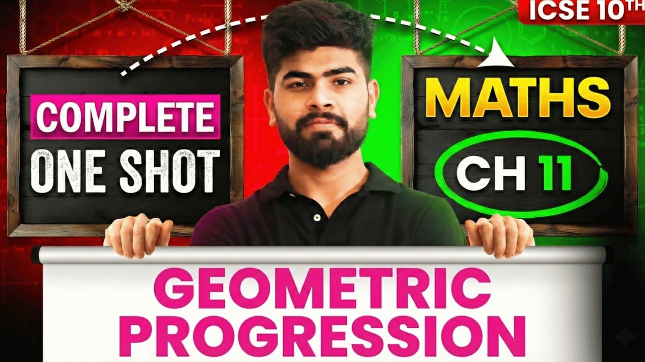 🚀 Geometric Progression in One Video | ICSE Mathematics | | PYQs + CFQs | ICSE Class 10th 2026