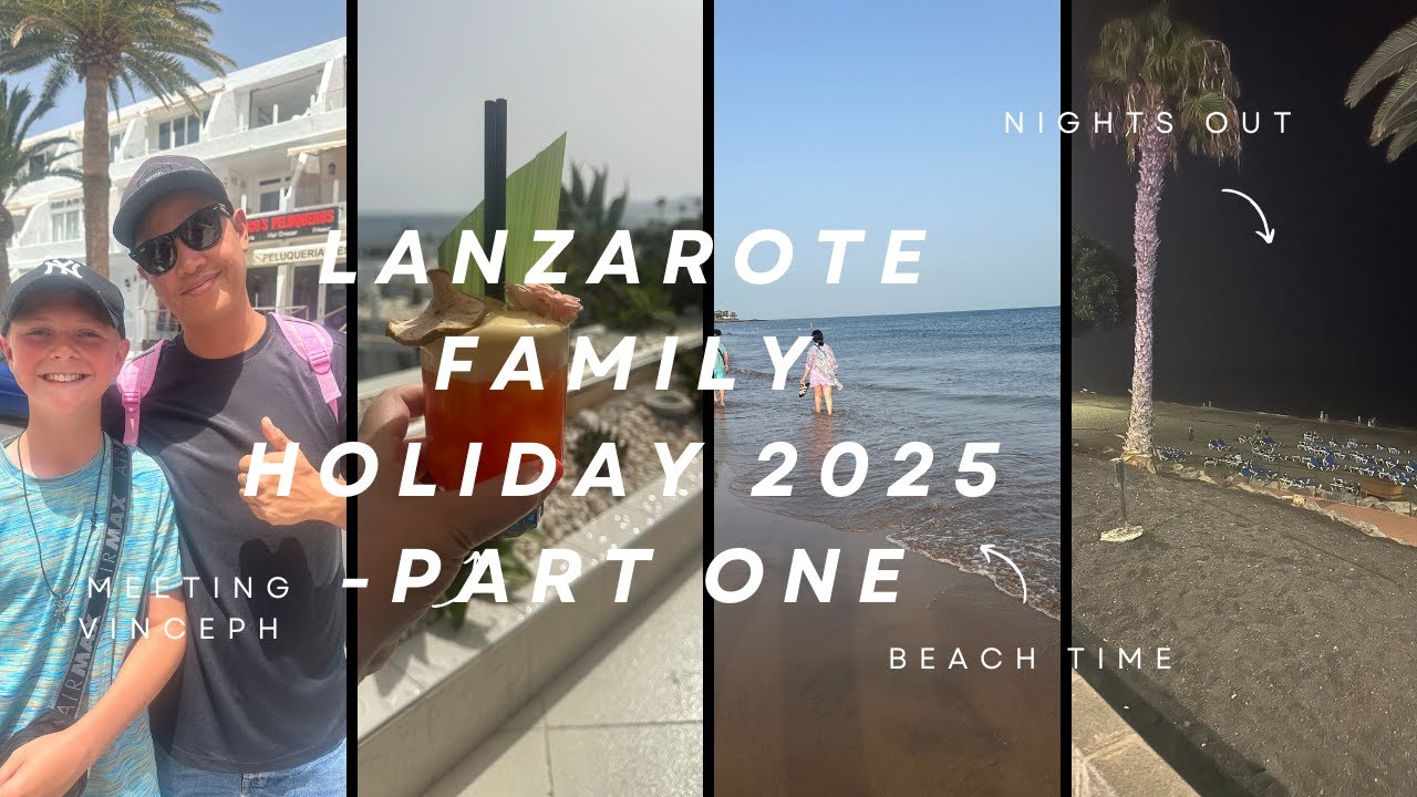 Family Holiday Lanzarote Puerto del Carmen 2025