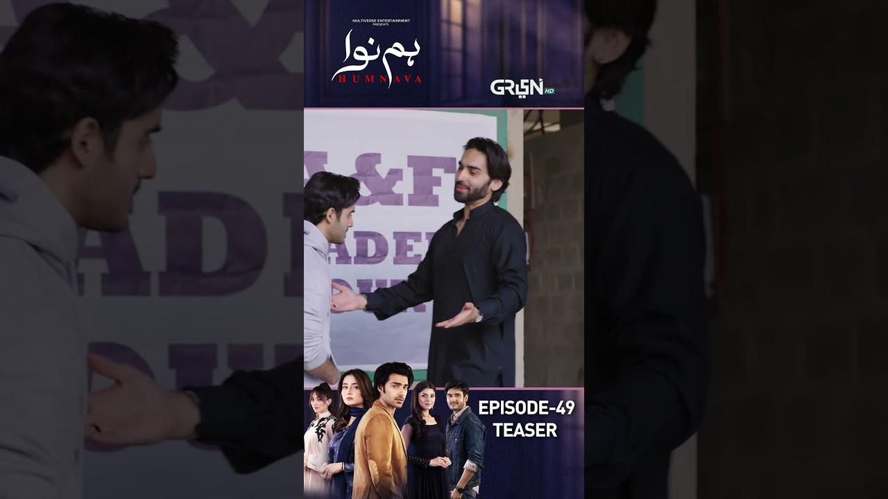 Humnava Episode 49 Teaser #shorts #shortsfeed #humnava #pakistanidrama #greentv